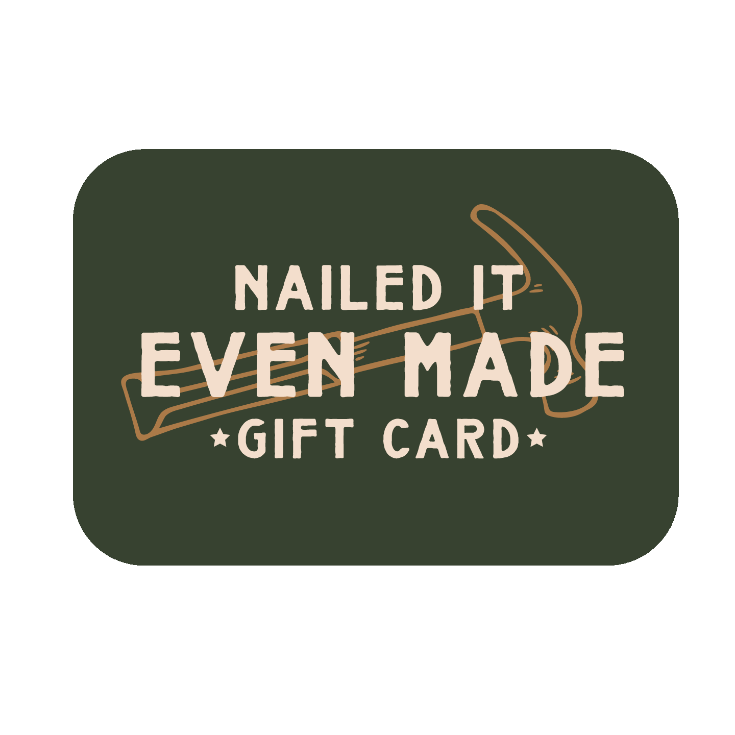 Even Made Gift Card